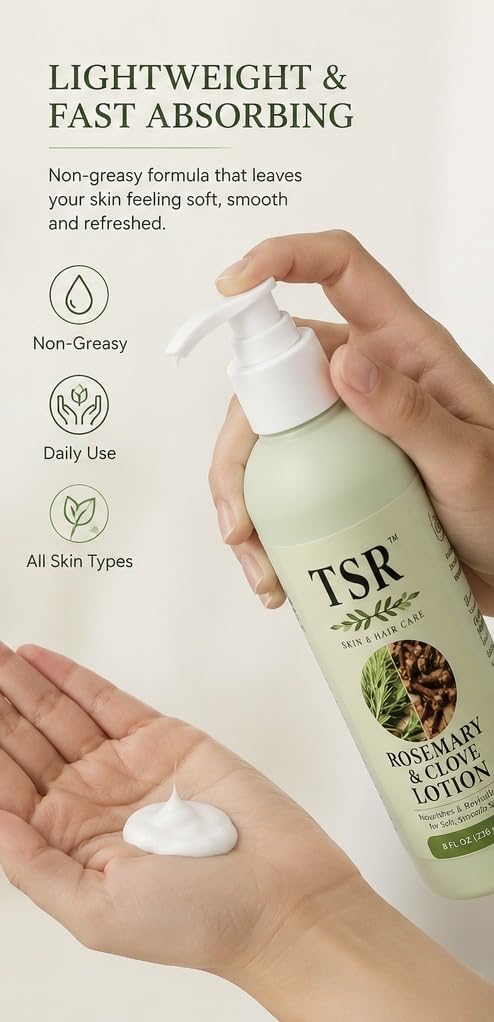 TSR SKIN & Hair Care Rosemary & Clove Moisturizing Body Lotion, Deep Hydration with Natural Botanicals, Antioxidant Blend