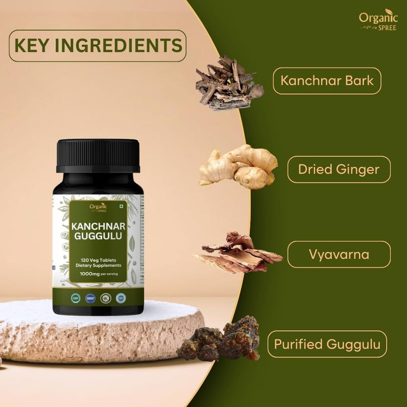 ORGANIC SPREE Kanchnar Guggulu 120 Tablets - Ayurvedic Formulation - Certified and Vegetarian 1
