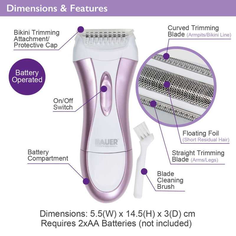 [Australia] - Bauer Professional 38730 Soft & Smooth Lady Shaver/Painless Hair Removal/Arms, Legs and Bikini Trimmer/Battery Operated/Wet and Dry Shaving/Bikini Trimmer Attachment/ 