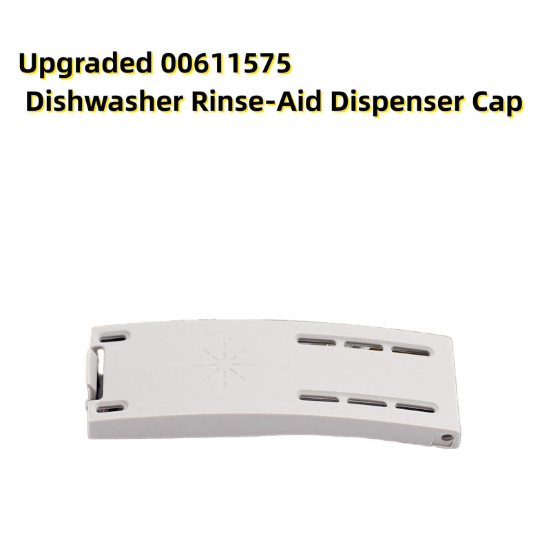 [Australia] - Upgraded 00611575 Dishwasher Rinse-Aid Dispenser Cap Original Equipment Manufacturer Replacement （OEM）Part 
