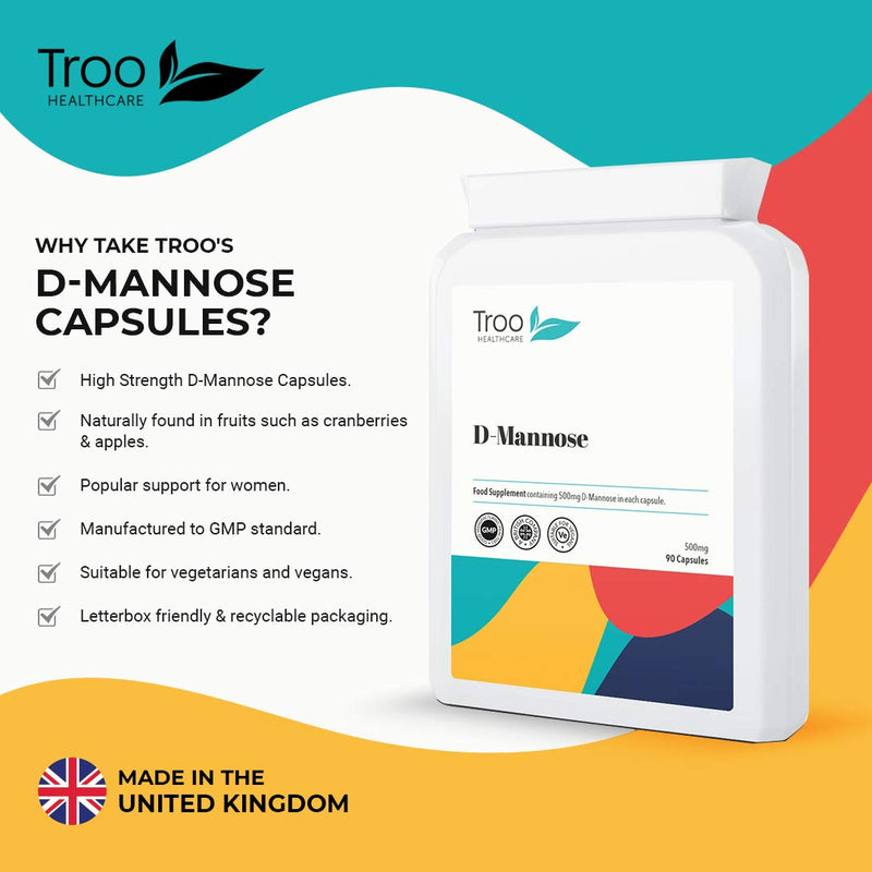 Troo Health Care Troo D Mannose 90 Capsules 500mg Supplement - Daily Vegan Friendly Supplement for Men and Women - Letterbox Friendly Recyclable Packaging - UK Manufactured to GMP Standards 90 count (Pack of 1)