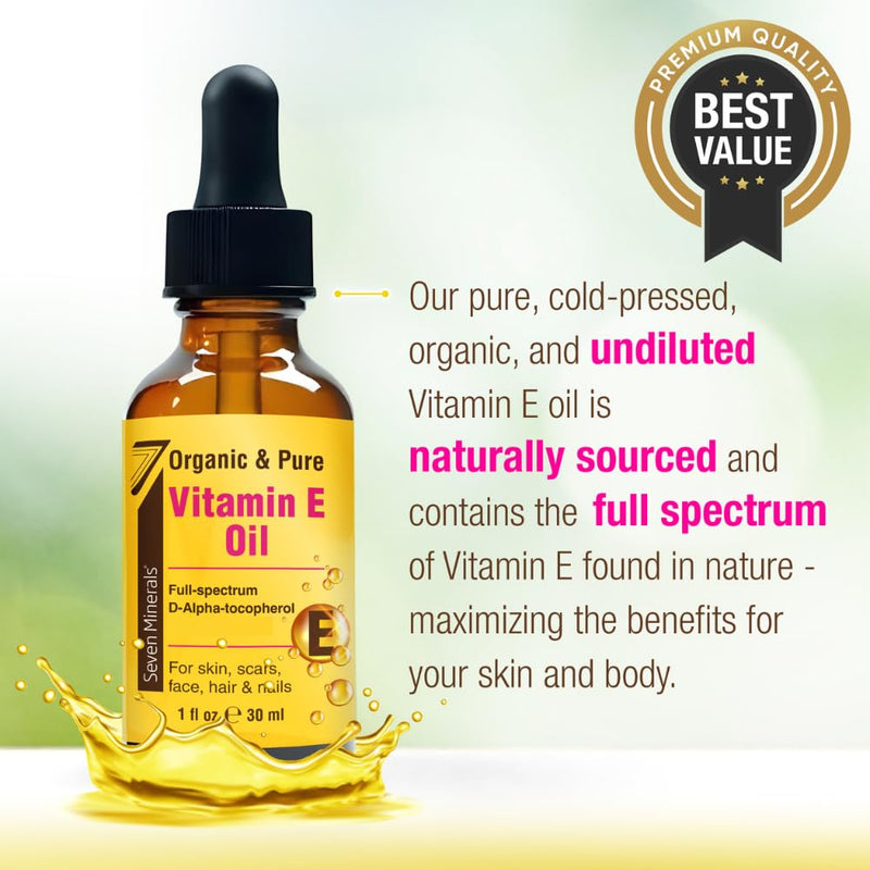Seven Minerals Ultra Pure Vitamin E Oil for Skin, Face, Hair and Scars 4 Oz | Full-Spectrum D-Alpha Tocopherol from Organic Sunflower Seeds - Naturally Occurring = Not Synthetic 4 Fl Oz (Pack of 1)