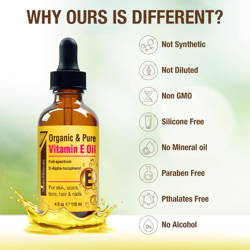 Seven Minerals Ultra Pure Vitamin E Oil for Skin, Face, Hair and Scars 4 Oz | Full-Spectrum D-Alpha Tocopherol from Organic Sunflower Seeds - Naturally Occurring = Not Synthetic 4 Fl Oz (Pack of 1)