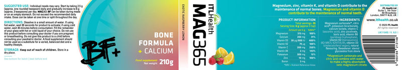 MAG365 BF Plus Calcium | ITL Health | Ionic Magnesium Citrate with Calcium, D3, K2, C, B6, Boron, Zinc & Potassium | Bone & Heart Health, Immunity & Hormone Balance | Exotic Raspberry Lemon (210g)
