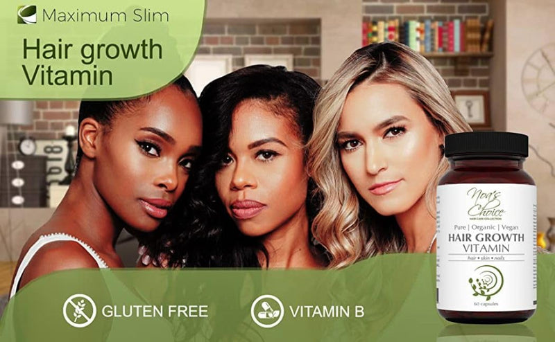 Maximum Slim Noa's Choice Organic Ayurvedic Hairgrowth Vitamin Healthy – Thicker -Stronger & Faster Growing Hair, 60 ct