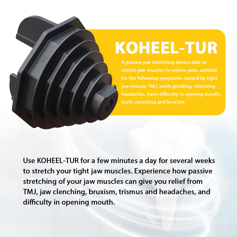 [Australia] - KOHEEL TUR pain relief product for jaw joint problems (CMD/TMJ), teeth grinding and clenching, headaches, trismus and bruxism, passive stretching. Relaxes the jaw muscles 
