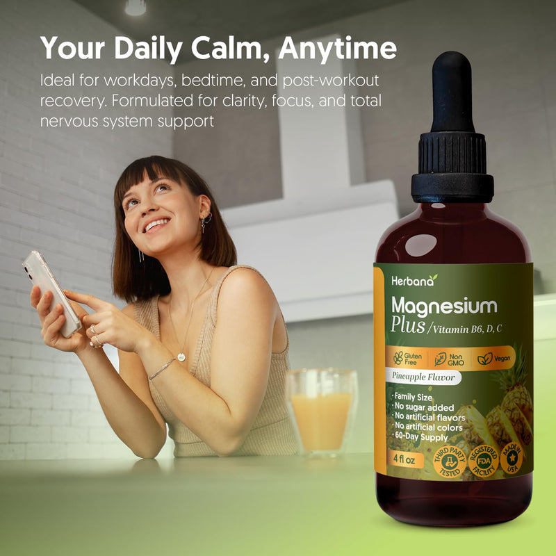 Herbana Manufacturing Magnesium Plus Pineapple Flavor - Magnesium Citrate, Glycinate, L-Threonate & Vitamin B6, D, C - Liquid Drops Supplement 4 fl oz - Advanced Complex - 60-Day Supply