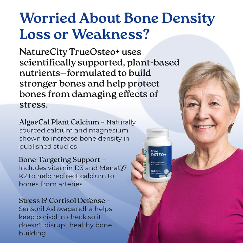 NatureCity True-Osteo Plus Bone Support with Ashwagandha – for Strength & Density – Plant-Based Calcium with Organic AlgaeCal, Magnesium, Vitamin D3, K2, Silicon & Stress Support | 120 Veggie Capsules 120 Count (Pack of 1)
