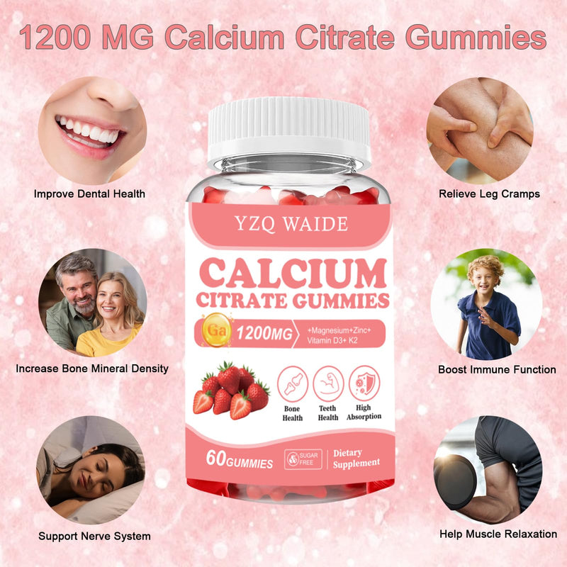 Calcium Citrate Gummies 1200mg with Vitamin D3 + K2, Magnesium, Zinc, Chewable Calcium Supplement for Women & Men, Bone Healthy, Sugar Free, Non-GMO, Gluten Free, Strawberry Flavor 60 Count