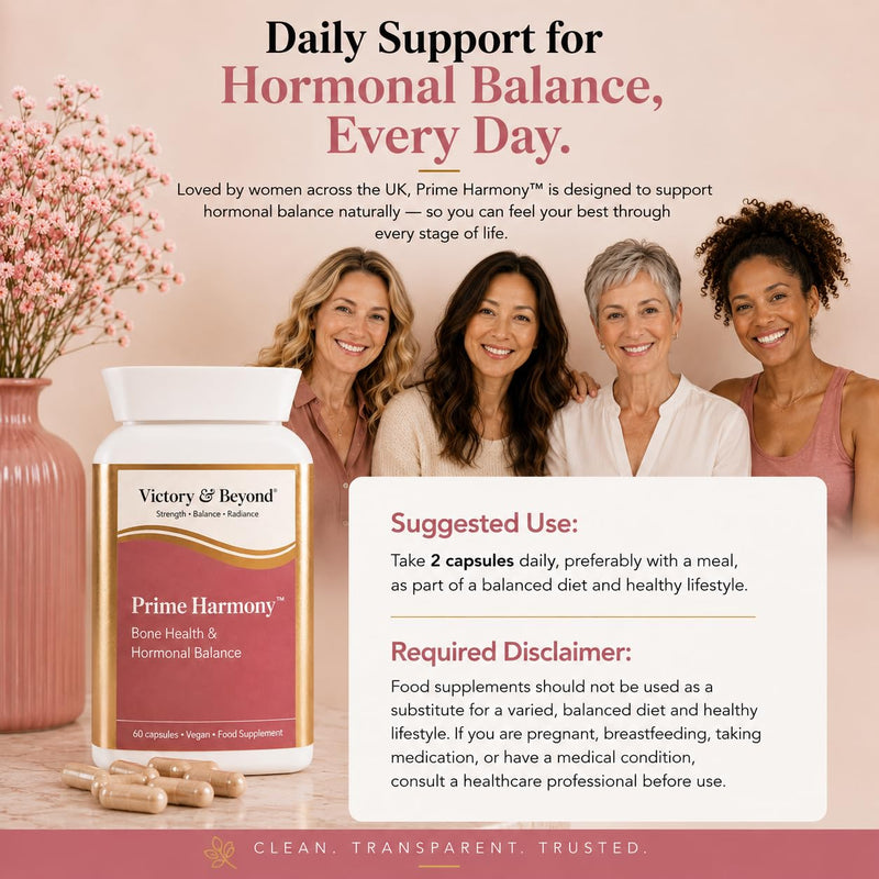 Victory & Beyond Prime Harmony – Bone Health & Women’s Wellness Support -Made in the UK – Calcium, Magnesium, Vitamin D & B6 with Sage & Soya Isoflavones Menopause Wellness Support - 60 Vegan Capsules