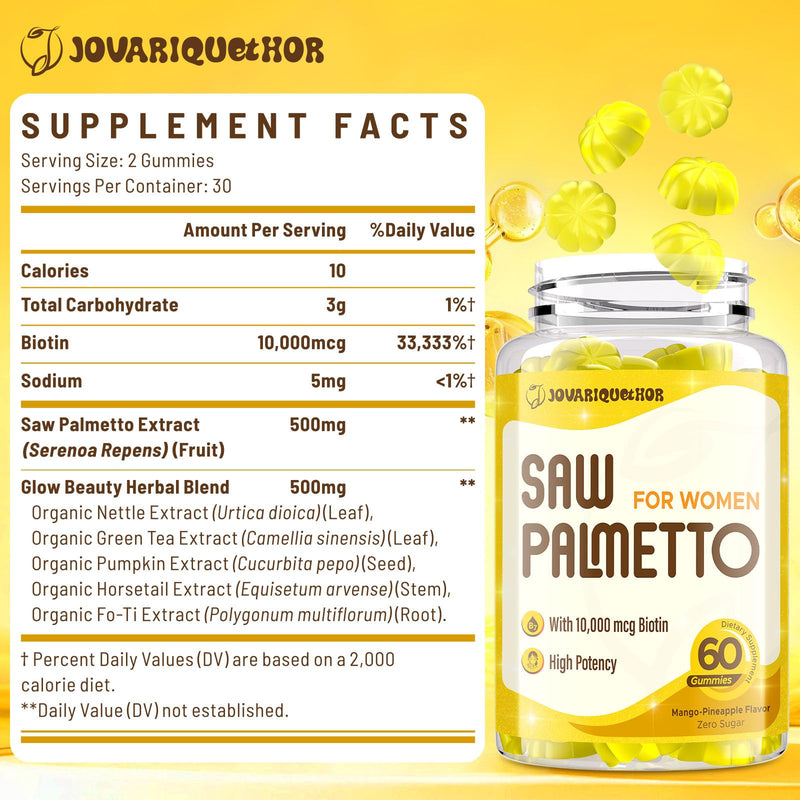 Jovariquethor Saw Palmetto for Women - DHT Blocker Hair Growth Supplement - 500mg Potent Saw Palmetto Gummies for Hair, Skin, Nails, Urinary Wellness - Mango-Pineapple Flavor - 60 Gummies 60 Count (Pack of 1)