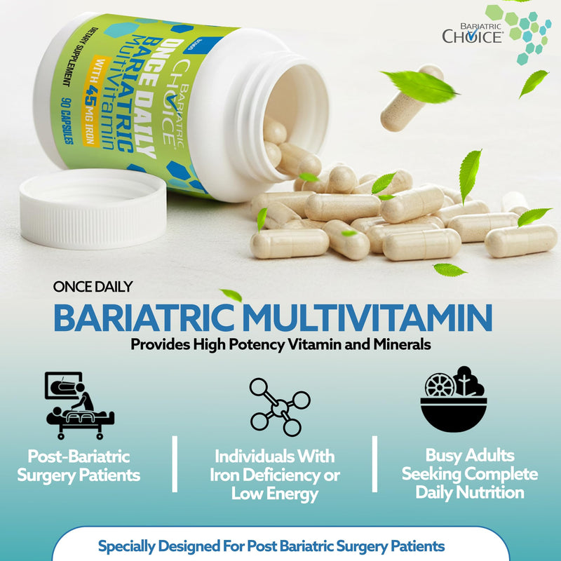 Bariatric Choice Once Daily Bariatric Multivitamin with Iron 45mg, 3 Months | 3-Mo Supply, Once Daily Easy-to-Swallow Capsule for Gastric Bypass & Sleeve Patients – High Potency Vitamins A, D, B12, More 1 Count (Pack of 90)