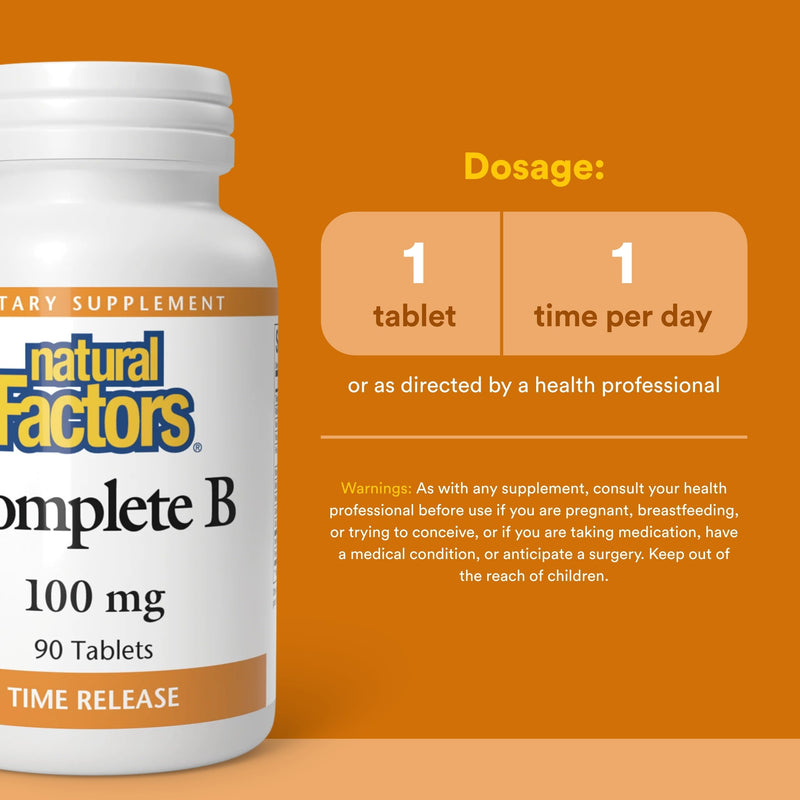 Natural Factors, Complete B 100 mg, Time Released Support for a Healthy Mood, Energy Levels, Skin, Hair and Vision, 90 tablets (90 servings)
