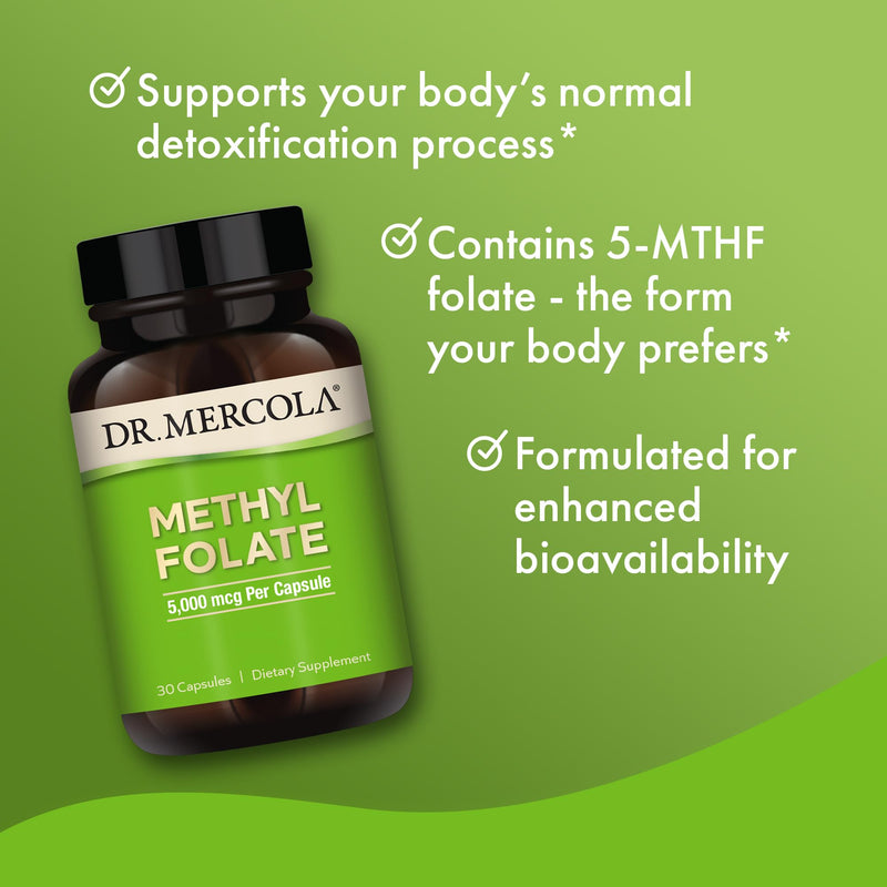 Dr. Mercola Methyl Folate, 5 mg Per Serving, 30 Capsules (30 Servings) | Supports Detoxification, Methylation, and Cellular Health, Bioavailable 5-MTHF Folate for MTHFR Variants