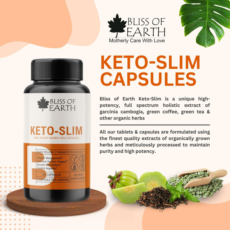 Bliss of Earth Keto Slim Weight Management Pills, Keto Diet Safe, Natural Fat Burner, Appetite Suppressant, Non-GMO, Gluten Free, 60 Veg Capsules