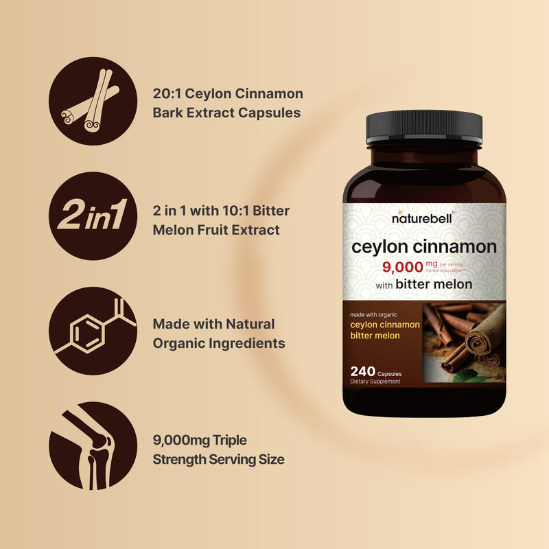 [Australia] - NatureBell Ceylon Cinnamon 9,000mg Per Serving, 240 Capsules | Made with Organic Sri Lanka Ceylon Cinnamon and Organic Bitter Melon, 2 in 1 Support – Non-GMO, No Gluten 