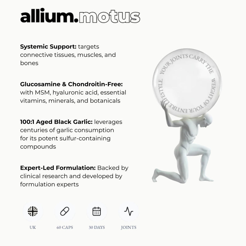 Allium Motus Joint Health & Mobility Supplement – 60 Capsules with 100:1 Aged Black Garlic, MSM, Hyaluronic Acid & Rosehip – Formulated for Joint Comfort & Natural Flexibility - GMP - Vegan - Non GMO