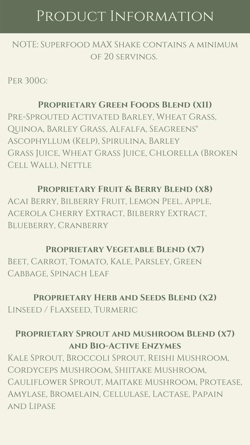 Superfood MAX Shake - 35 Superfoods - Organic Supergreens - 20 Servings - Pure & Vegan - 300g Powder