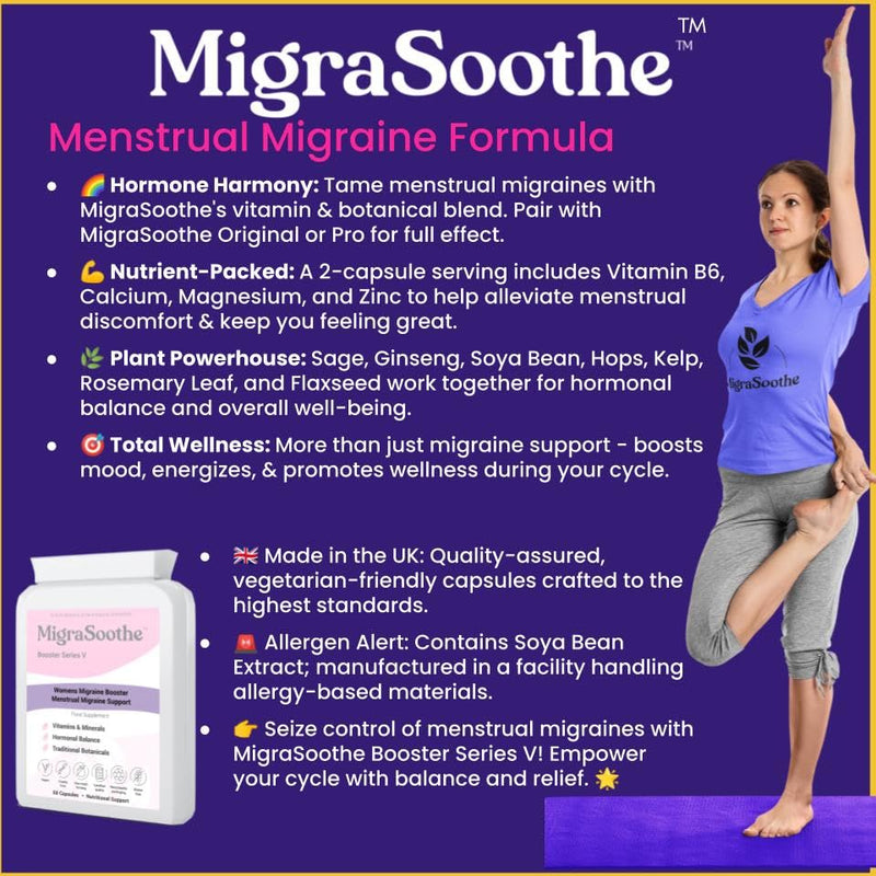 Booster Series V - Advanced Menstrual Migraine Support Formula with Essential Vitamins, Minerals & Botanicals - Promotes Hormonal Balance & Wellness Vegan Friendly, UK Made, 60 Caps