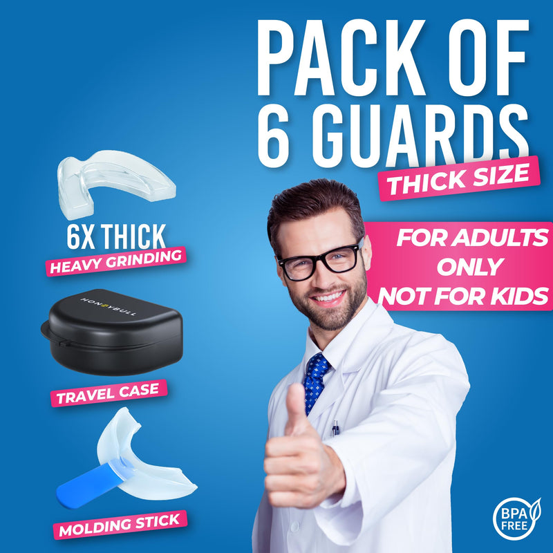 [Australia] - HONEYBULL Anti Grinding Guard Set | Comes in 2 Sizes for Light and Heavy Grinding | Comfortable Custom Mouth Guard for Nighttime Teeth Grinding (Thick, 6, Count) Thick 