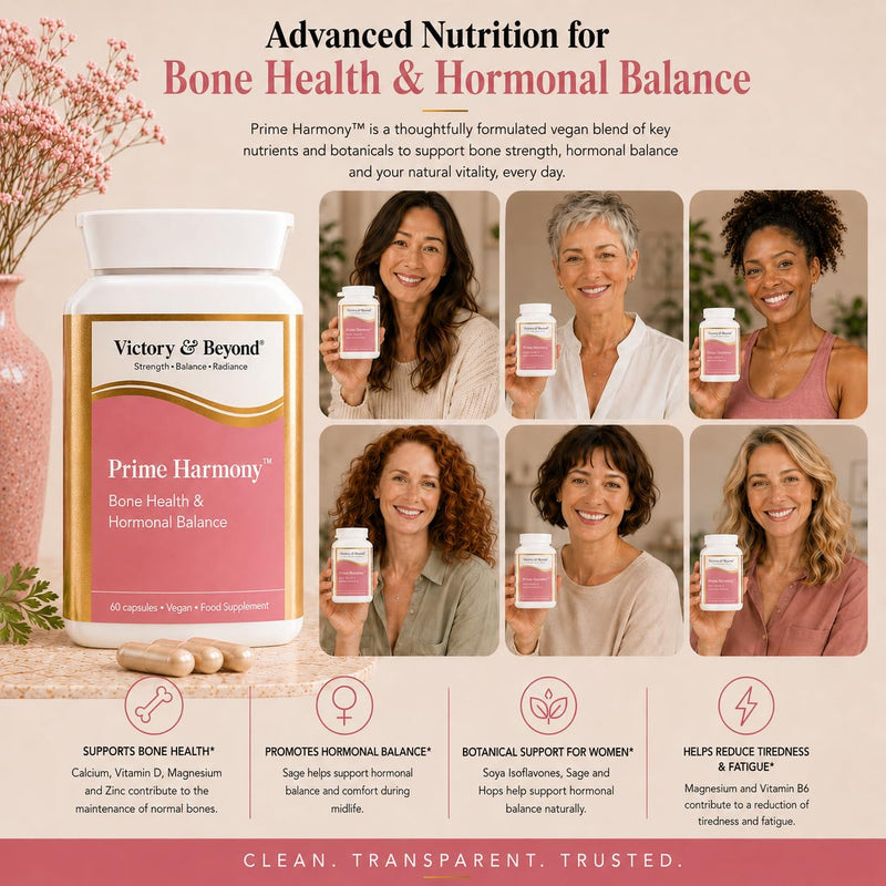 Victory & Beyond Prime Harmony – Bone Health & Women’s Wellness Support -Made in the UK – Calcium, Magnesium, Vitamin D & B6 with Sage & Soya Isoflavones Menopause Wellness Support - 60 Vegan Capsules