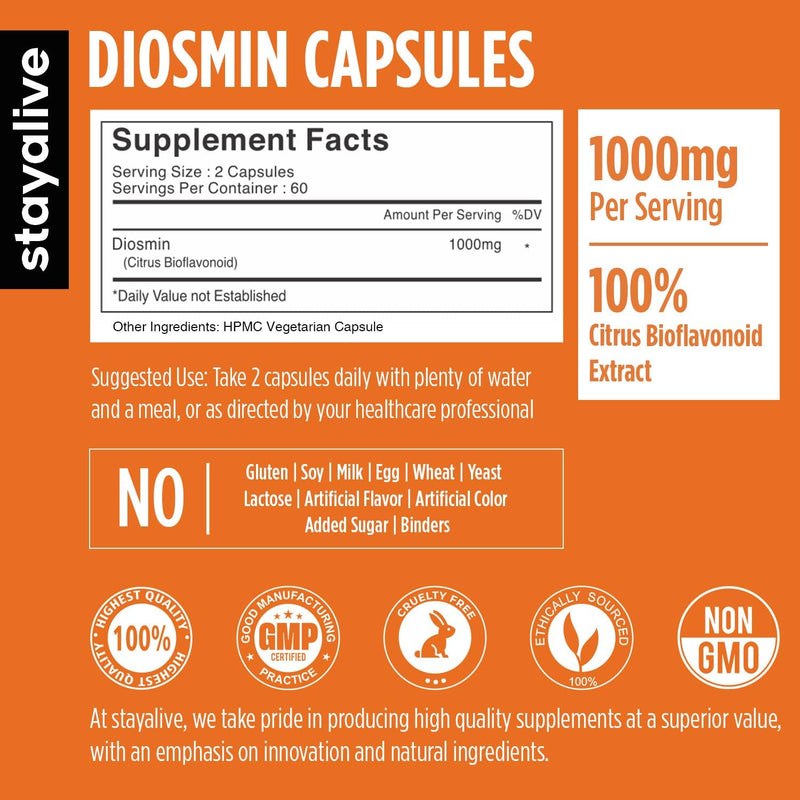STAY ALIVE Pure Diosmin Complex 1000mg Formula, 120 Capsules, Citrus Bioflavonoids Rich Fruit Extract, 2 Month Supply, 100% Vegetarian, Non-GMO & Gluten Free Diosmin Supplement