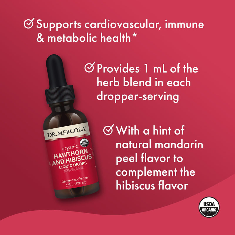 [Australia] - Dr. Mercola Organic Hawthorn and Hibiscus Liquid Drops Dietary Supplements, 30 Servings (30 Droppers), Non GMO, Gluten Free, Soy Free, USDA Organic 