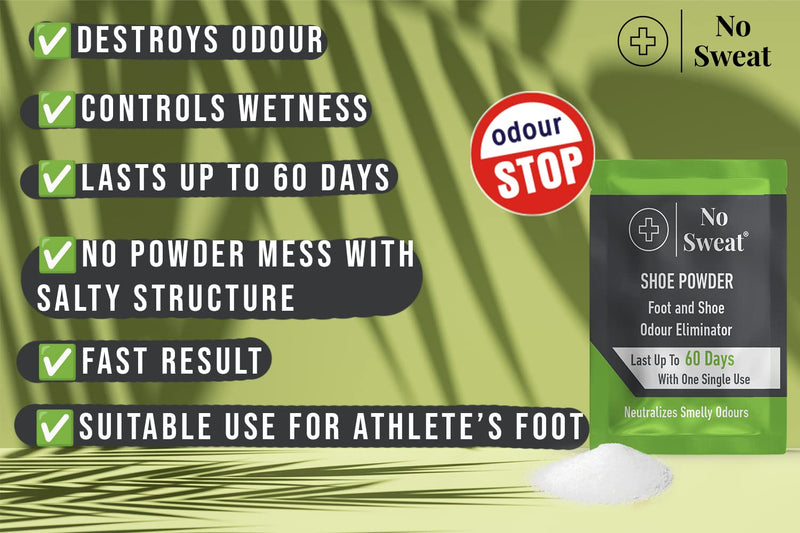 No Sweat Foot And Shoe Odour Eliminator Powder - Lasts Up To 60 With One Single Use - Salty Structure - No Need Mix With Water - Neutralizes Smelly Odours - No Mess -1 Box X10 Sachets