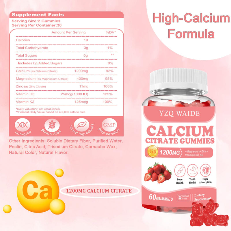 Calcium Citrate Gummies 1200mg with Vitamin D3 + K2, Magnesium, Zinc, Chewable Calcium Supplement for Women & Men, Bone Healthy, Sugar Free, Non-GMO, Gluten Free, Strawberry Flavor 60 Count