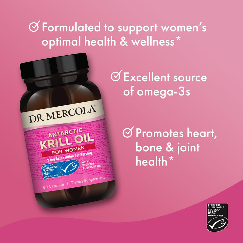 [Australia] - Dr. Mercola Krill Oil for Women - 2 mg Astaxanthin - MSC Certified Sustainable - Supports Brain, Skin & Immune Systems - with Omega-3s - Non-GMO, Gluten-Free & Soy-Free - 90 Capsules (30 Servings) Unflavored 90 Count (Pack of 1) 