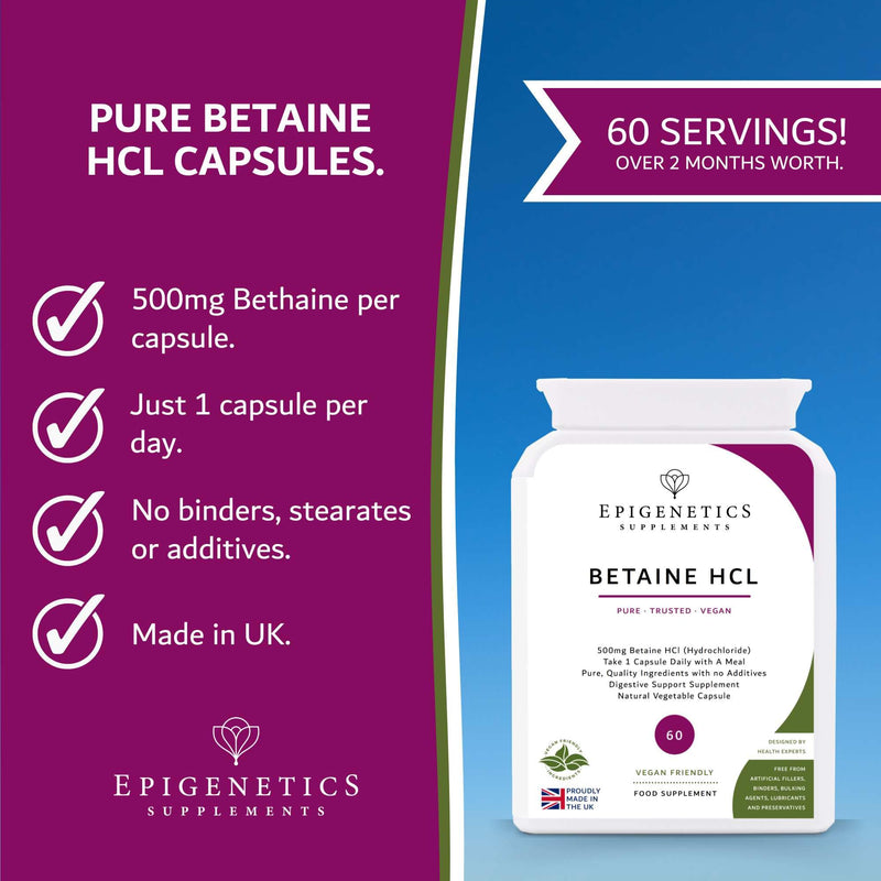 Betaine HCl (Hydrochloride) 500mg | Protein Breakdown & Vitamin Absorbtion | 60 Vegan Friendly Capsules UK Made | Long 2 Month Supply by Epigenetics Supplements