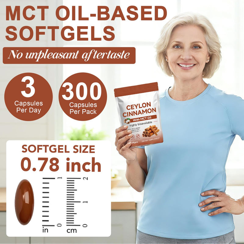 Ceylon Cinnamon Softgels with MCT Oil – 600mg Cinnamomum Verum Extract, Easily Absorbed Formula for Daily Wellness Support,300 Softgels, Non-GMO, Gluten Free Food Supplement 1 count (Pack of 300)