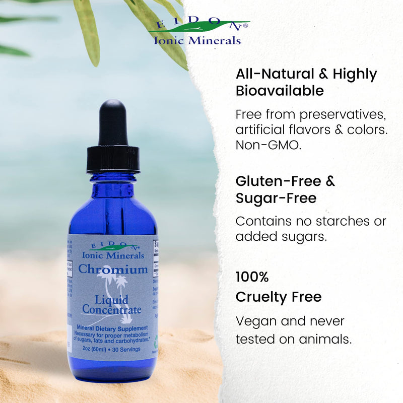 [Australia] - Eidon Ionic Minerals Liquid Chromium Concentrate - Ionic Chromium Supplement Drops, Supports Stable Energy Levels, All-Natural, No Sugar Added, No Preservatives or Additives - 2 oz 