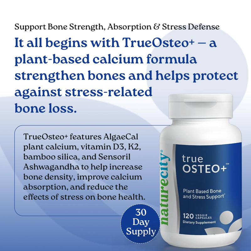 NatureCity True-Osteo Plus Bone Support with Ashwagandha – for Strength & Density – Plant-Based Calcium with Organic AlgaeCal, Magnesium, Vitamin D3, K2, Silicon & Stress Support | 120 Veggie Capsules 120 Count (Pack of 1)