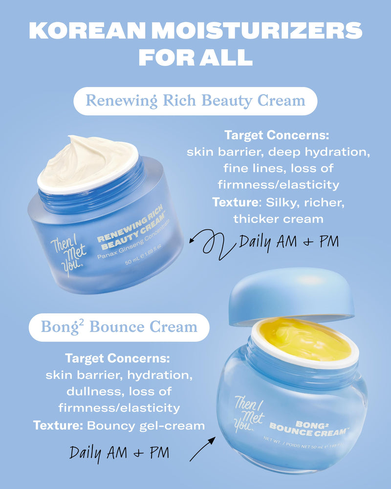 Then I Met You Renewing Rich Beauty Cream, Korean Skin Care Moisturizer | Barrier Cream With Ceramides, Omega 3, & Vitamin E. Panax Ginseng Smooths Wrinkles And Hyaluronic Acid And Squalane Hydrate