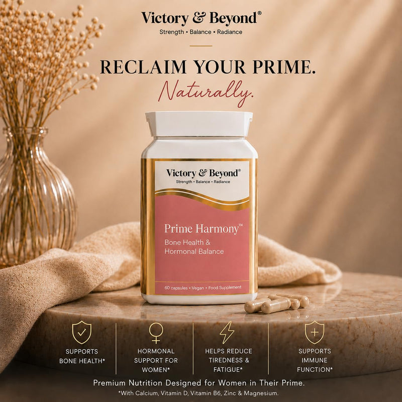 Victory & Beyond Prime Harmony – Bone Health & Women’s Wellness Support -Made in the UK – Calcium, Magnesium, Vitamin D & B6 with Sage & Soya Isoflavones Menopause Wellness Support - 60 Vegan Capsules