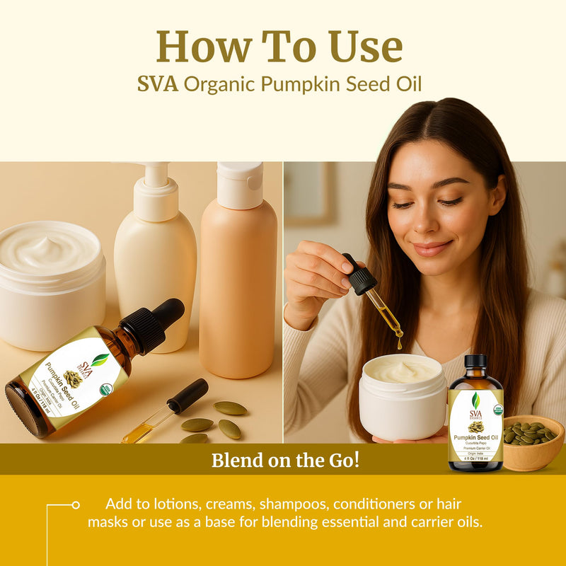 [Australia] - SVA Pumpkin Seed Oil Organic - 4 Fl Oz ‚Äì 100% Natural Cold Pressed Organic Pumpkin oil - for Face, Skin Care, Hair Care, Scalp Massage & Body Massage ‚Äì Carrier Oil with Dropper Organic Pumpkin Seed 4 Fl Oz (Pack of 1) 