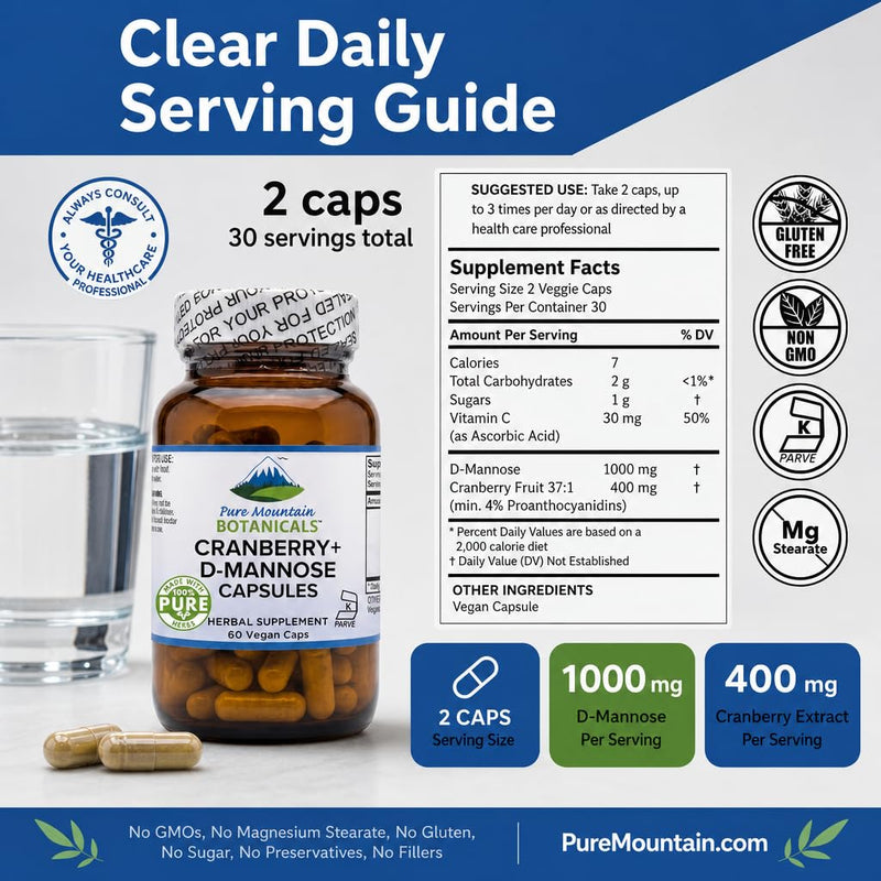 Pure Mountain Botanicals D Mannose with Cranberry Capsules - 60 Count Vegan Kosher - 1000mg D-Mannose for Urinary Tract Health - DMannose 1000mg with Vitamin C for Women and Men