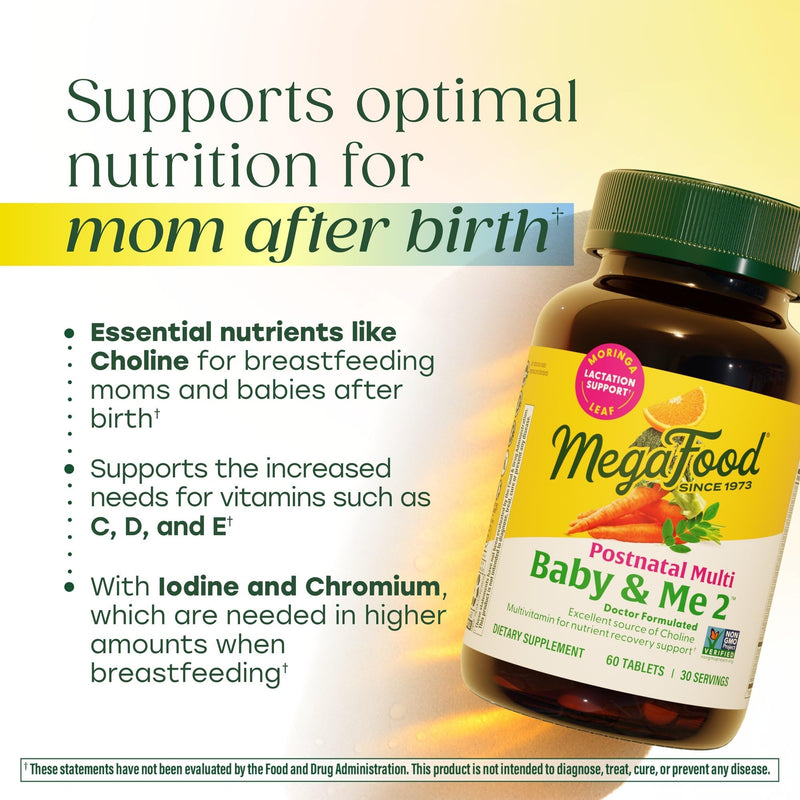 MegaFood Baby & Me 2 Postnatal Vitamins for Women with Moringa, 60 Tablets | Doctor Formulated, Supports Optimal Nutrition for Breastfeeding Mom, with Methylfolate, Choline, Vegetarian, 30 Servings 60 Count (Pack of 1)
