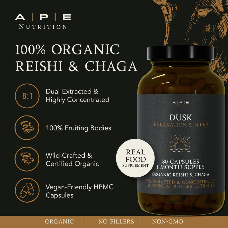 APE Nutrition Organic Reishi & Chaga Mushroom Blend Capsules - Dusk | Improved Sleep & Relaxation, Improved Recovery | UK Mushroom Supplements 100% Pure