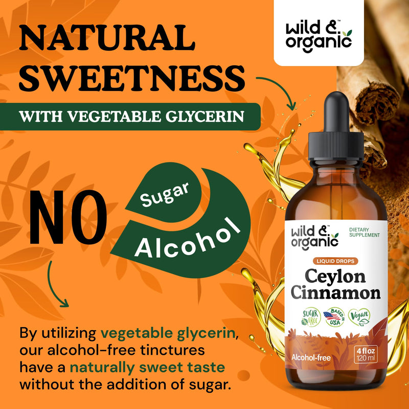 [Australia] - Wild & Organic Ceylon Cinnamon Tincture 500 mg - Liquid Cinnamon Supplements for Overall Support - Cinnamomum Verum Bark Extract - Vegan, Sugar & Alcohol-Free, Non-GMO - 4 fl oz 4 Fl Oz (Pack of 1) 