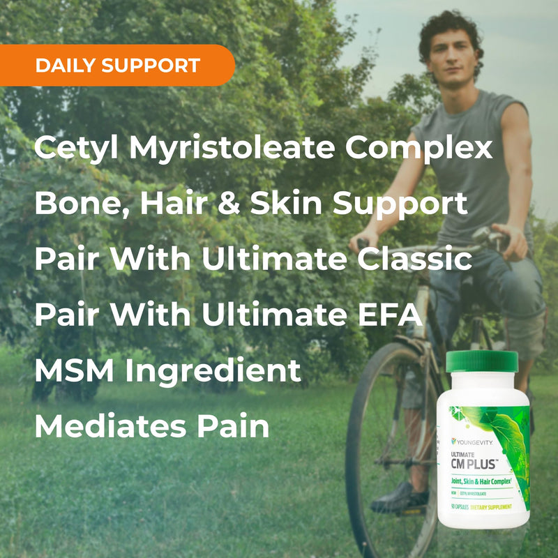 Youngevity Ultimate CM Plus MSM & Cetyl Myristoleate Bone Support, 90 Caps | Patented CMComplex, MSM, cetyl myristoleate, bone support, muscle health, healthy exercise support, daily use, 90 capsules