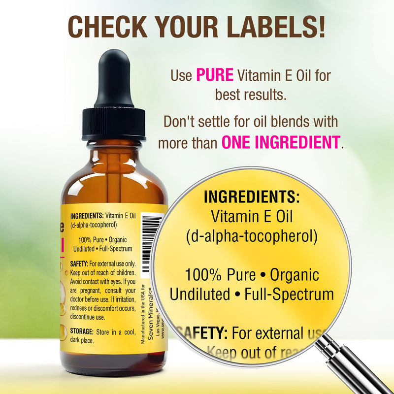 Seven Minerals Ultra Pure Vitamin E Oil for Skin, Face, Hair and Scars 4 Oz | Full-Spectrum D-Alpha Tocopherol from Organic Sunflower Seeds - Naturally Occurring = Not Synthetic 4 Fl Oz (Pack of 1)