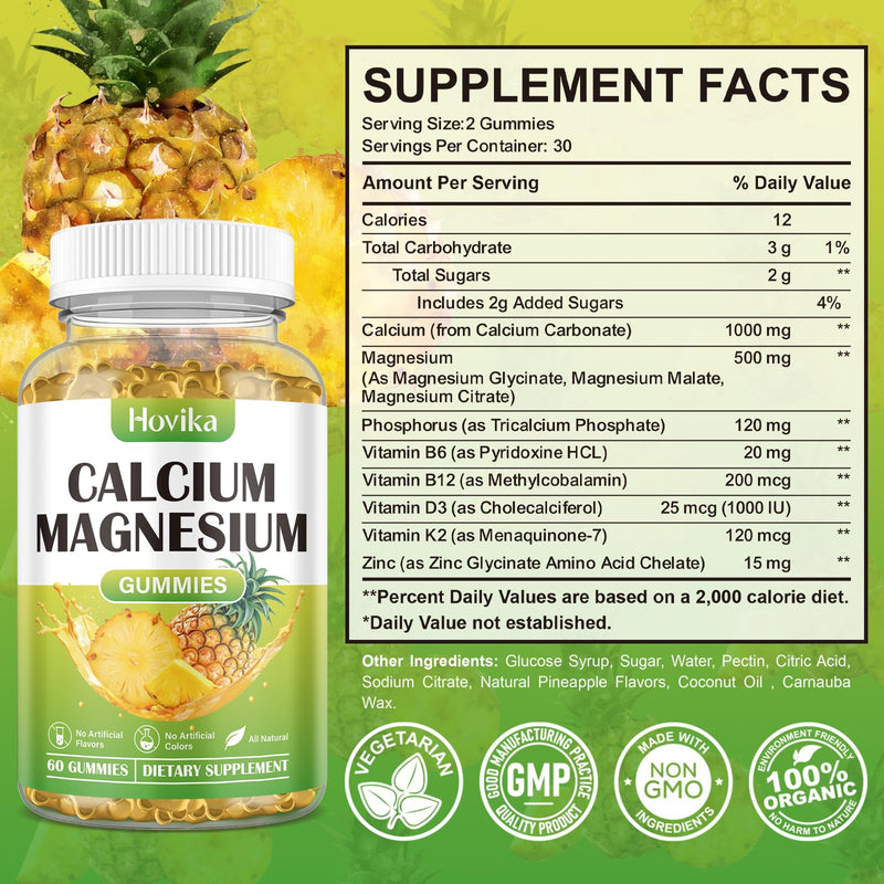 Calcium Magnesium Zinc Gummies, Calcium Magnesium 2:1 Ratio with Vitamin D3, K2, B6, B12 for Bone Strength, Muscle Function & Nerve Health, Extra Absorption Formula, Vegan, Pineapple Flavor 60 Gummies 60 Count (Pack of 1)