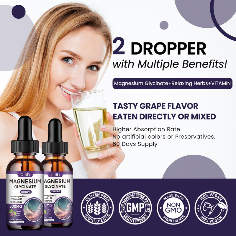 (2 Pack) Magnesium Glycinate Liquid Drops 500mg, with Vitamin B6, Ashwagandha, L - Theanine, Chamomile, Magnesium Glycinate Supplement High Absorption for Sleep, Stress, Energy Mood - Grape Flavor 2 Fl Oz (Pack of 2)