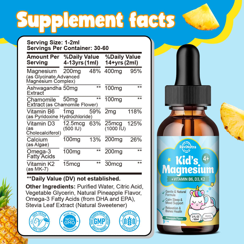 Kids Magnesium Glycinate Liquid Drops with Omega-3, Ashwagandha, Vitamin B6, D3, K2, Calcium & Chamomile - Magnesium Drops for Kids Sleep, Calm, Focus, Brain & Mood - Pineapple Flavor 2 Fl Oz (Pack of 1)