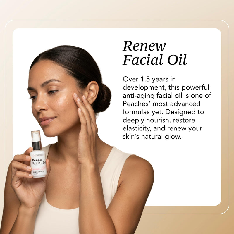 Peaches Skin Care Renew Facial Oil - Squalene Face Oil, 1 oz | Nourishing facial oil with squalene-rich olive oil and vitamins C and E for balanced, smoother-looking skin.