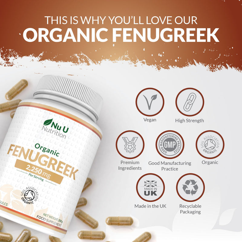 Organic Fenugreek Capsules 2250mg - 240 Vegan Capsules - 100% Pure Fenugreek Powder - Soil Association Certified - Fenu Greek Supplement for Women & Men - Made in the UK - Nu U Nutrition