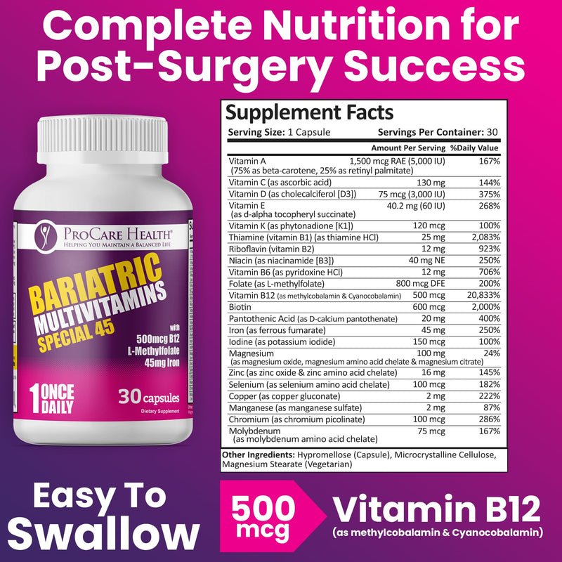 Special-45 Bariatric Multivitamin | Reduced B12 | Capsule | 30ct | Post-Op Bariatric Vitamins for Gastric Bypass and Sleeve Patients, Sustains Recovery & Energy* (1 Month Supply) - Made in USA 30 Count (Pack of 1)