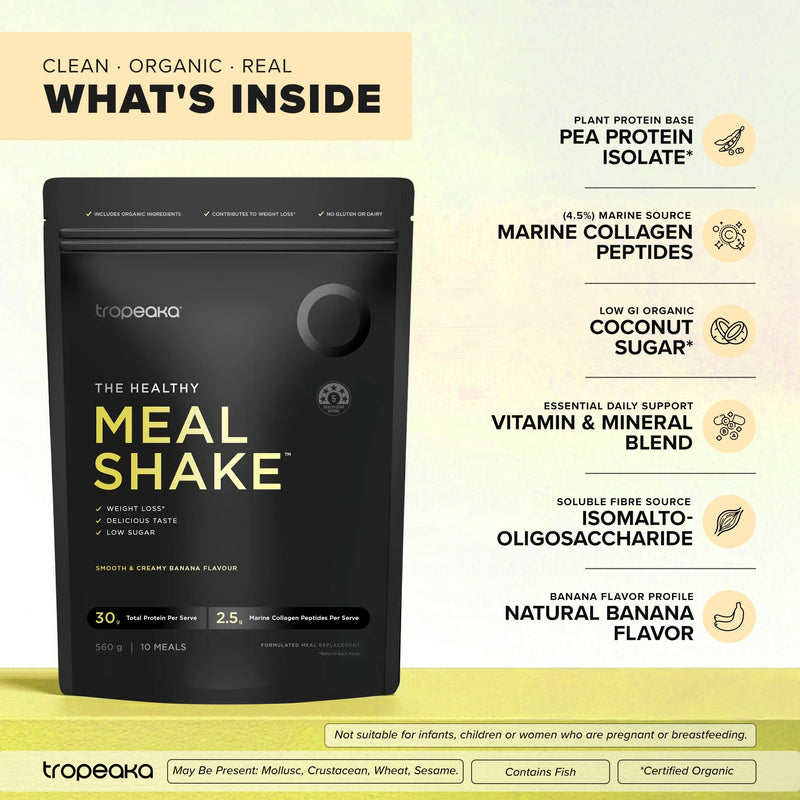 Tropeaka The Healthy Meal Shake - Creamy Banana - Clean Meal Replacement Powder with 30g Protein, Fiber, Collagen, Vitamins & Minerals - Gluten Free, Dairy Free - 19.7oz (10 Servings)